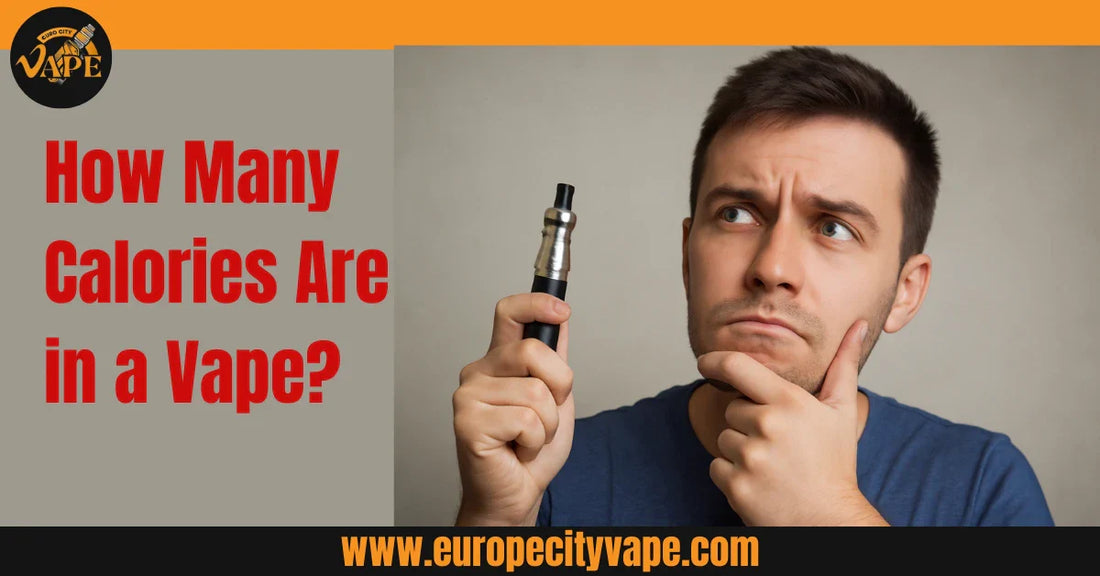 How Many Calories Are in a Vape?